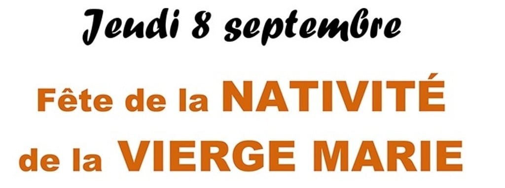 Fête de la Nativité de la Vierge